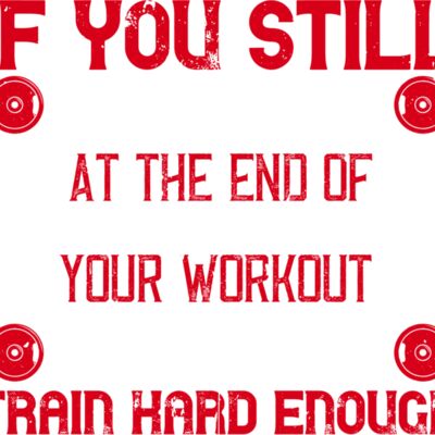 If you still look good at the end of your workout  you didnt train hard enough Thumbnail