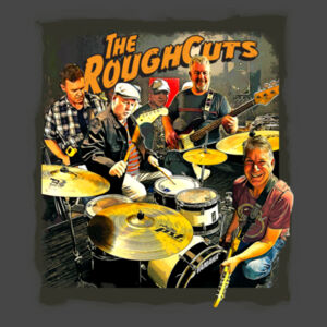The Roughcuts Band Tee Shirt - All colours - all sizes pic on front - logo on back Design