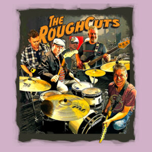 The Roughcuts Band Ladies Tee Shirt - All colours - all sizes - pic on front only Design